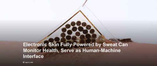 汗で働く e-スキンが健康状態のモニタリングとヒューマン・マシーン・インターフェースの役割を担う